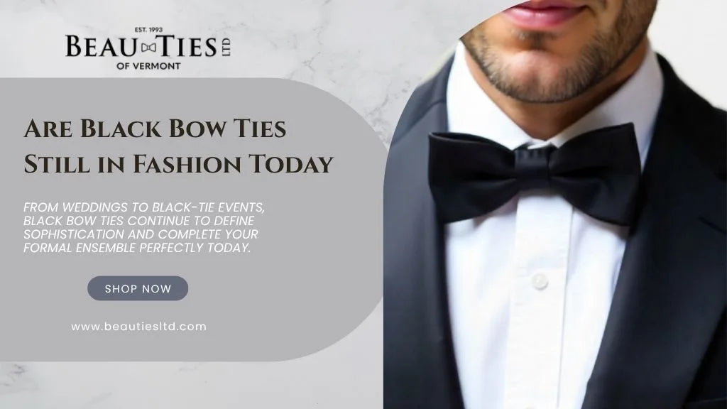 Are Black Bow Ties Still in Fashion Today